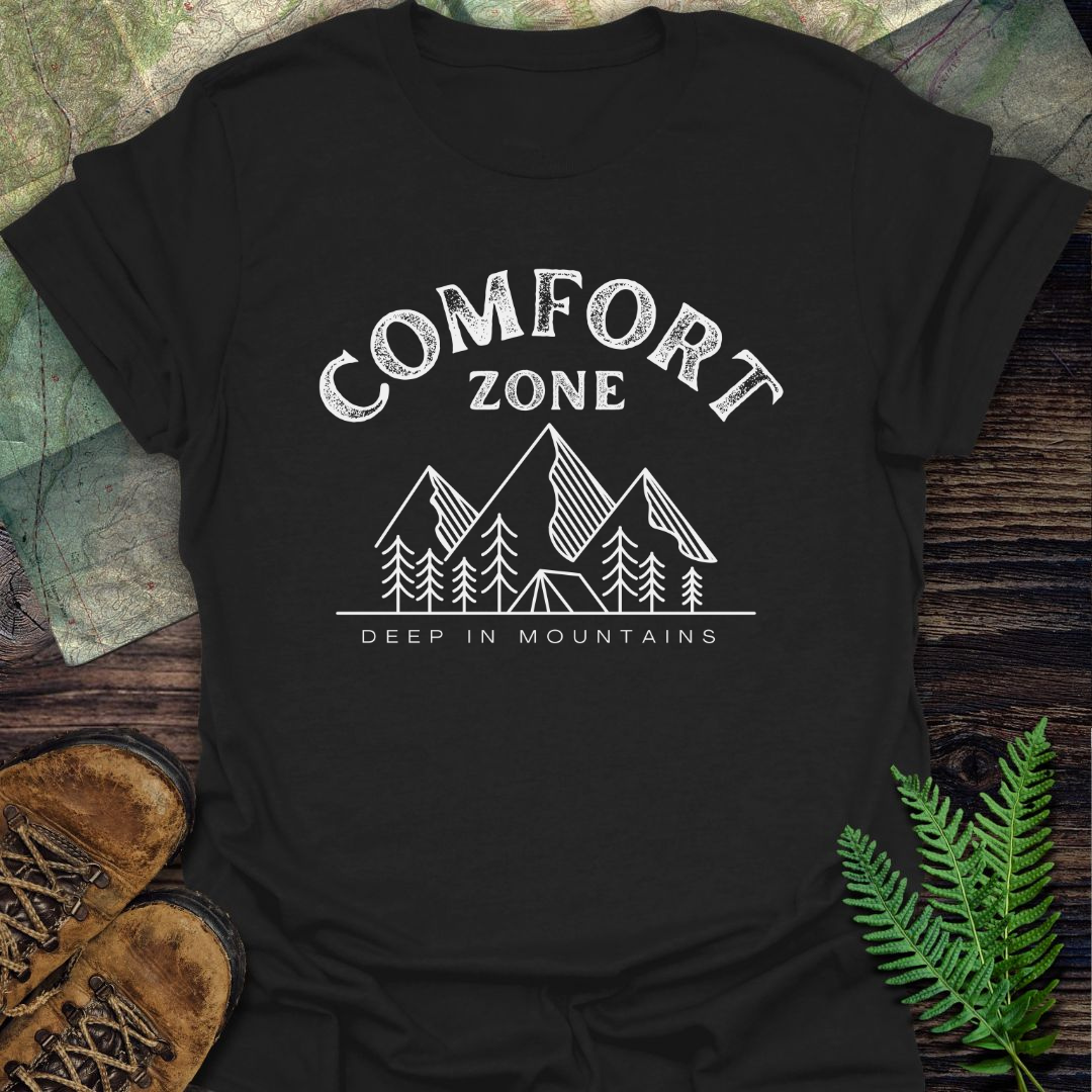 Comfort Zone: Deep In Mountains T-Shirt