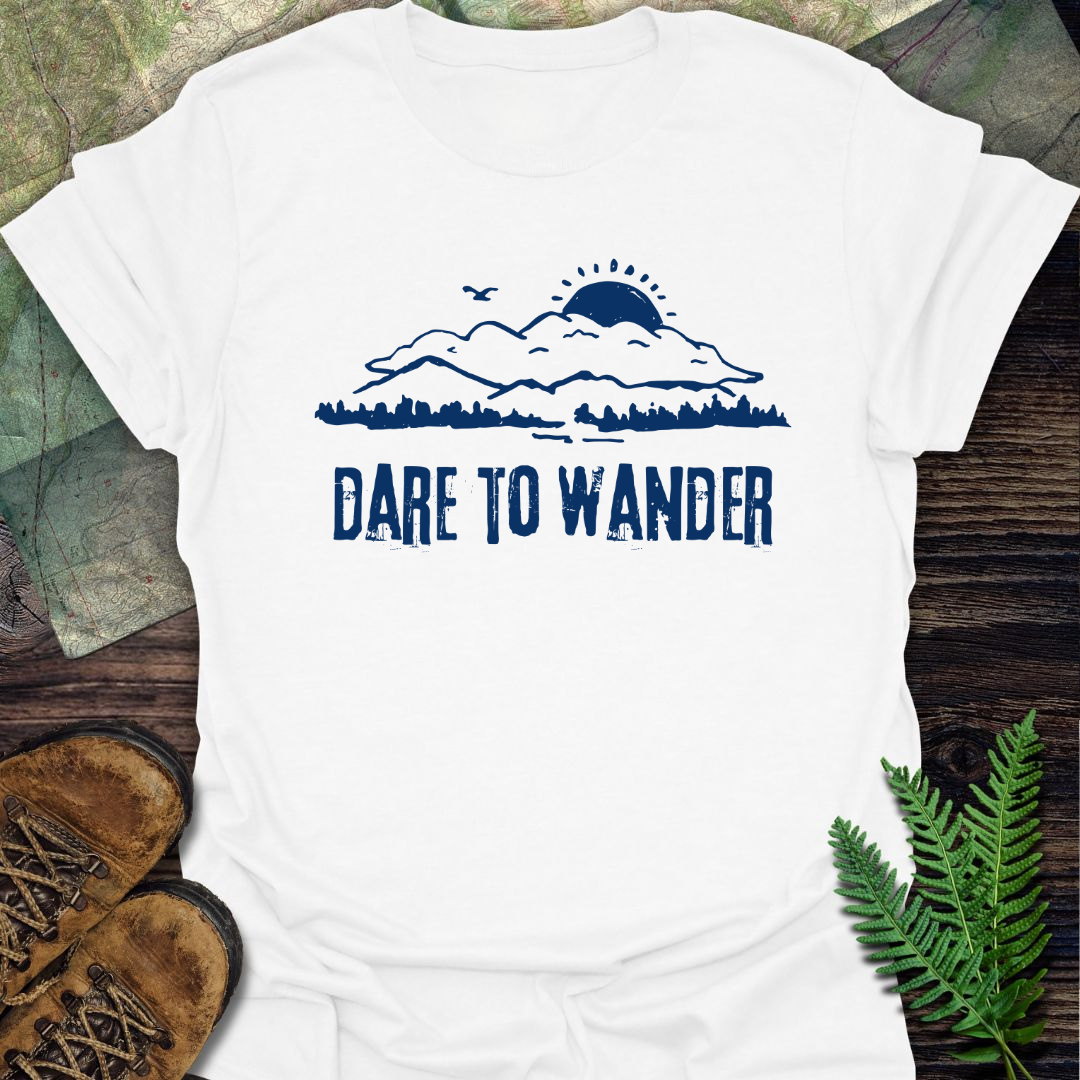 Dare To Wander T-Shirt