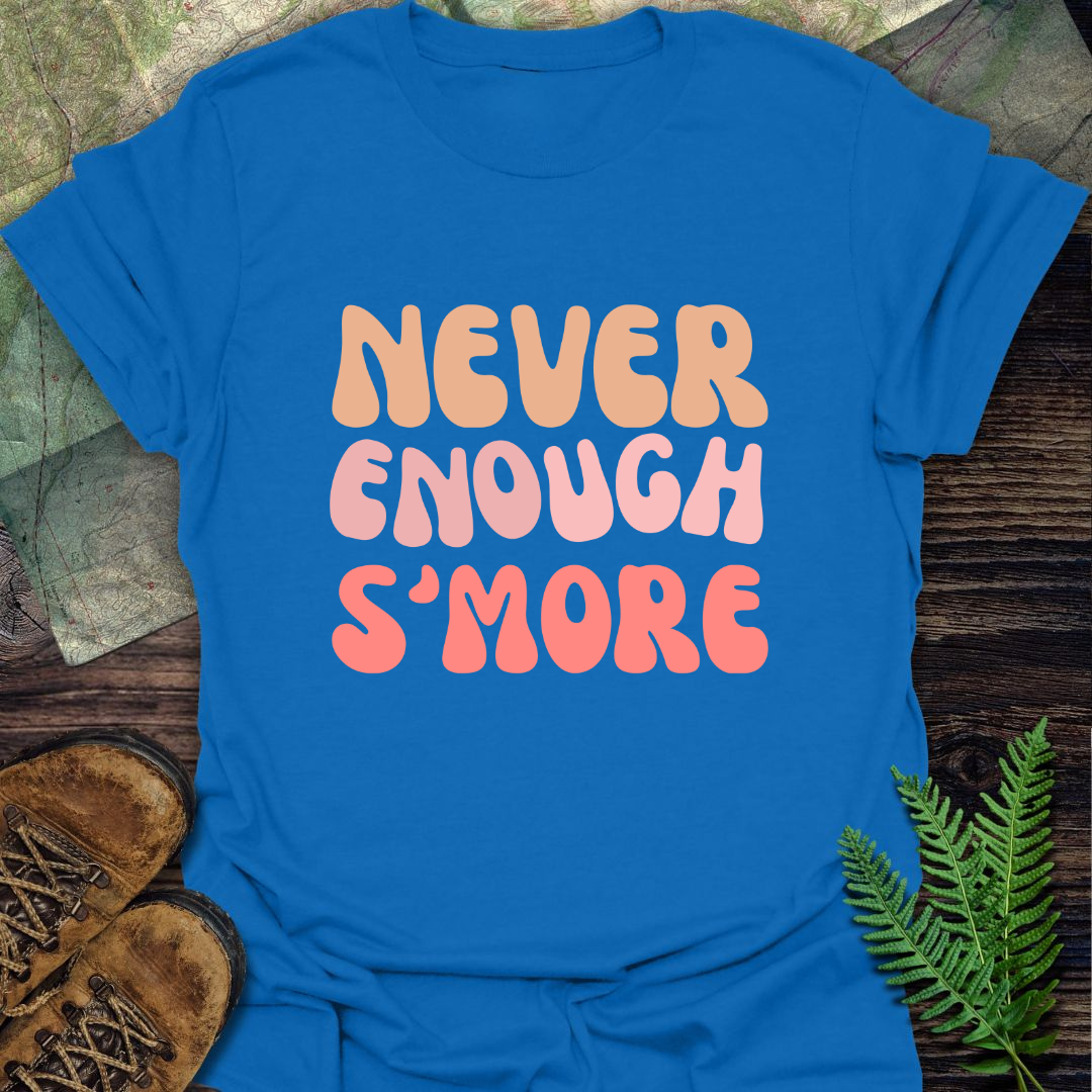 Never Enough S'more Retro T-Shirt