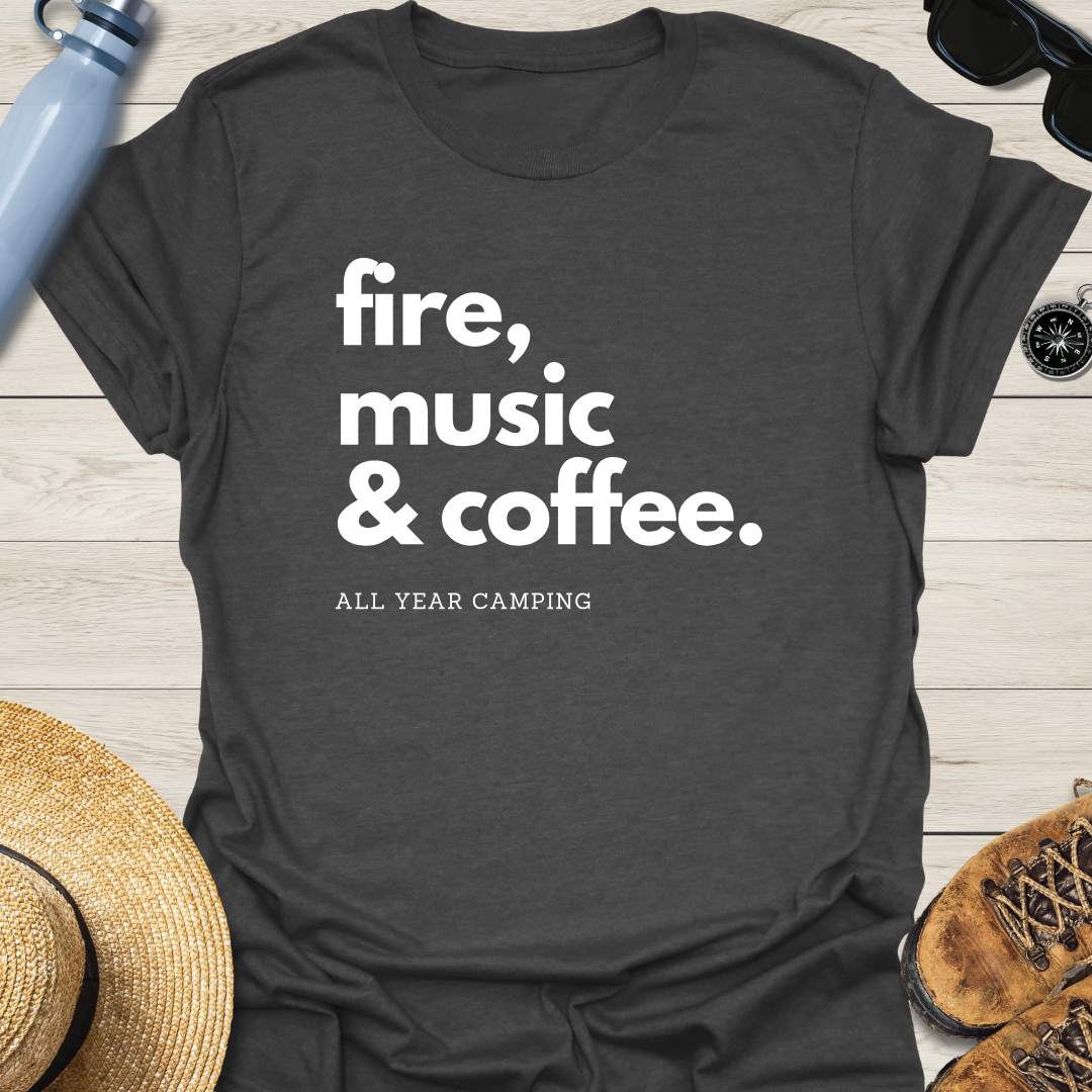 Fire, Music & Coffee T-Shirt