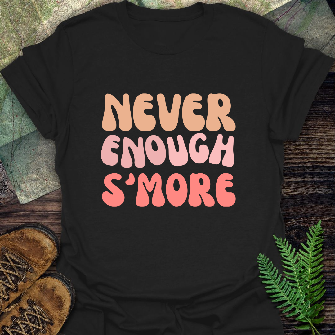 Never Enough S'more Retro T-Shirt