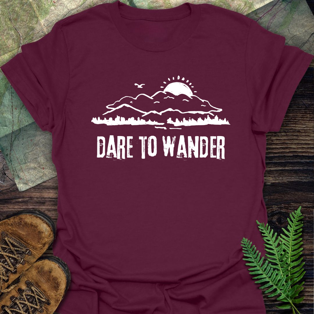 Dare To Wander T-Shirt