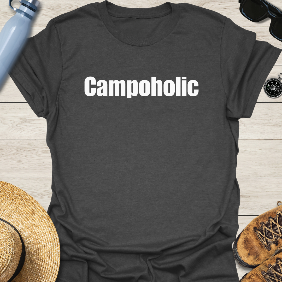 Campoholic T-Shirt