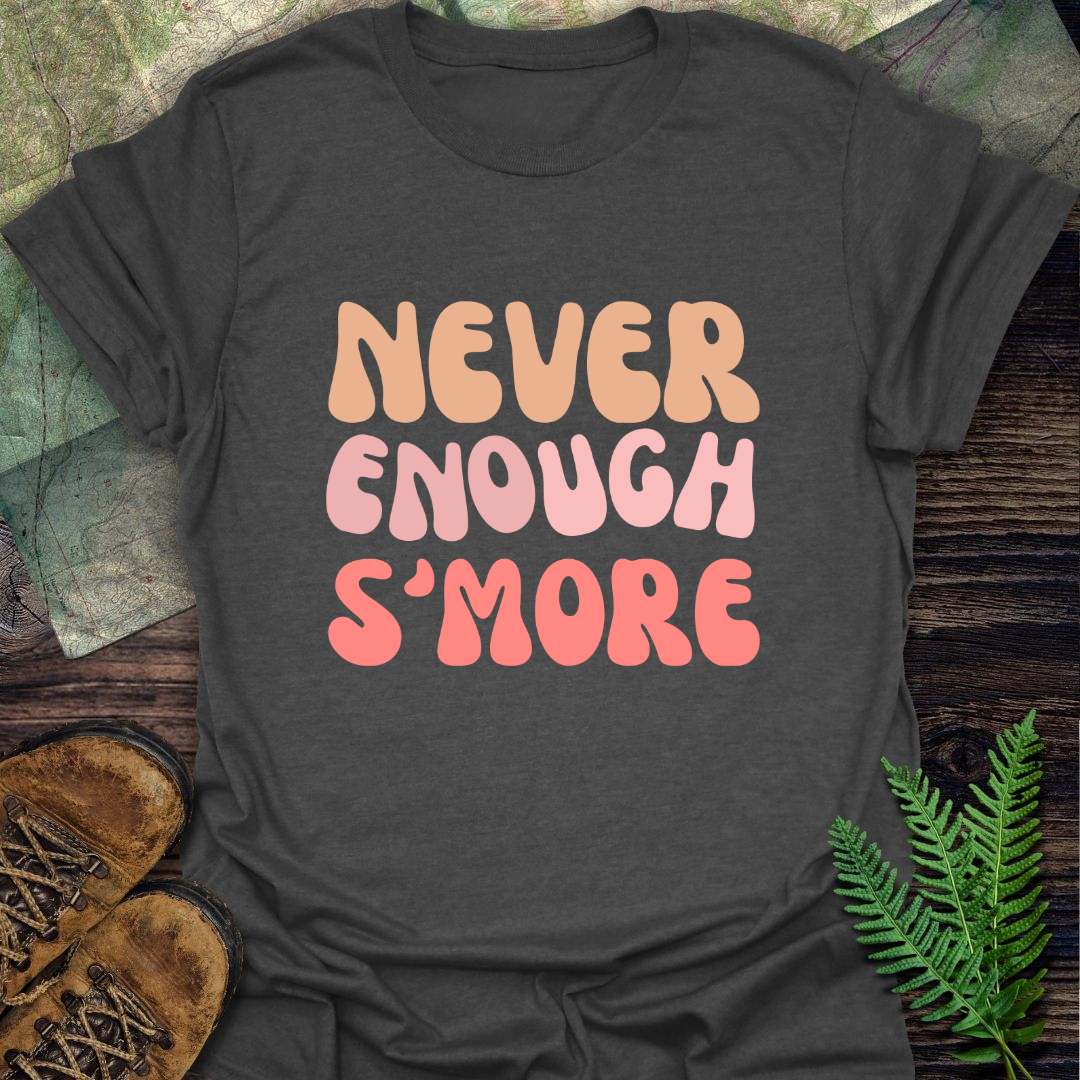 Never Enough S'more Retro T-Shirt