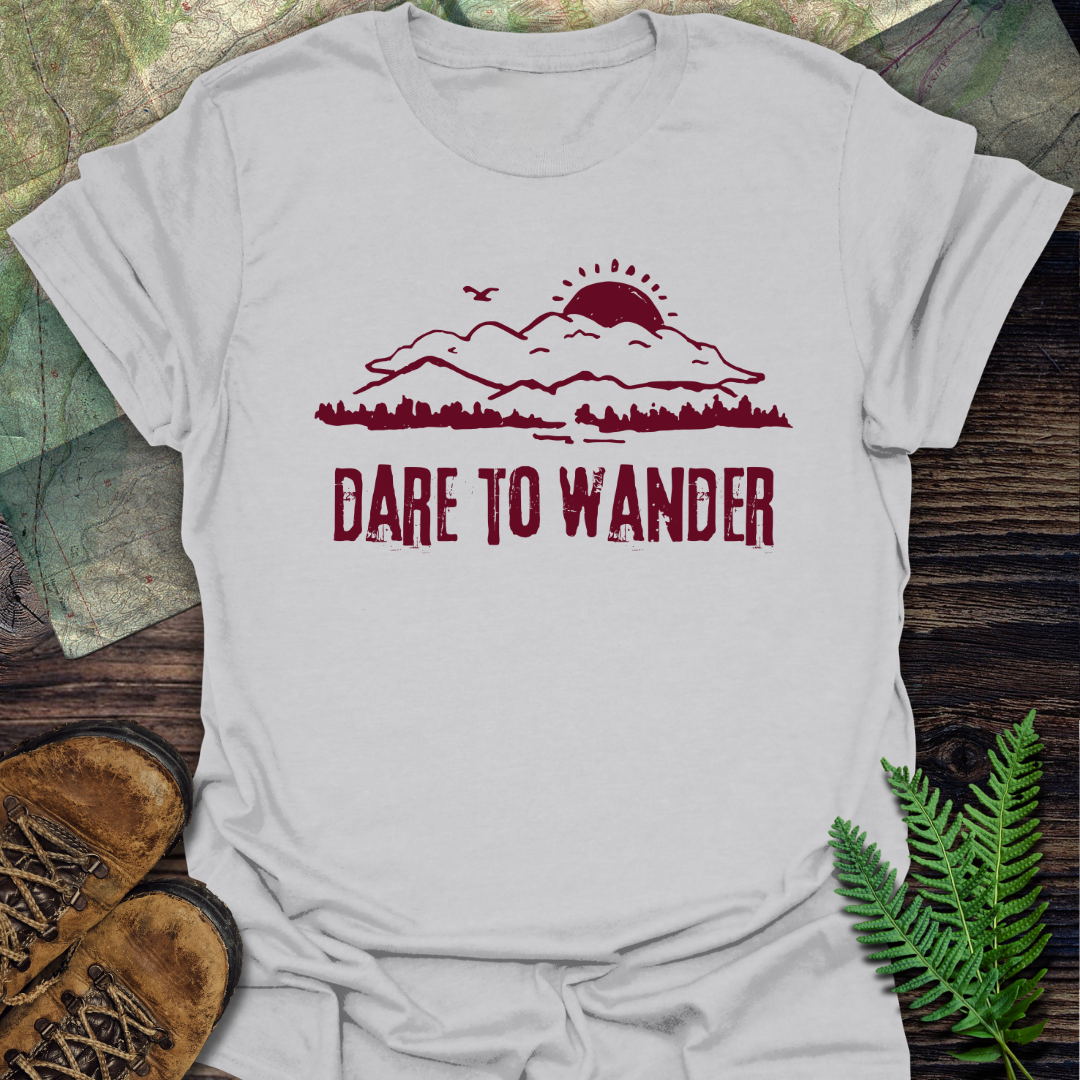 Dare To Wander T-Shirt