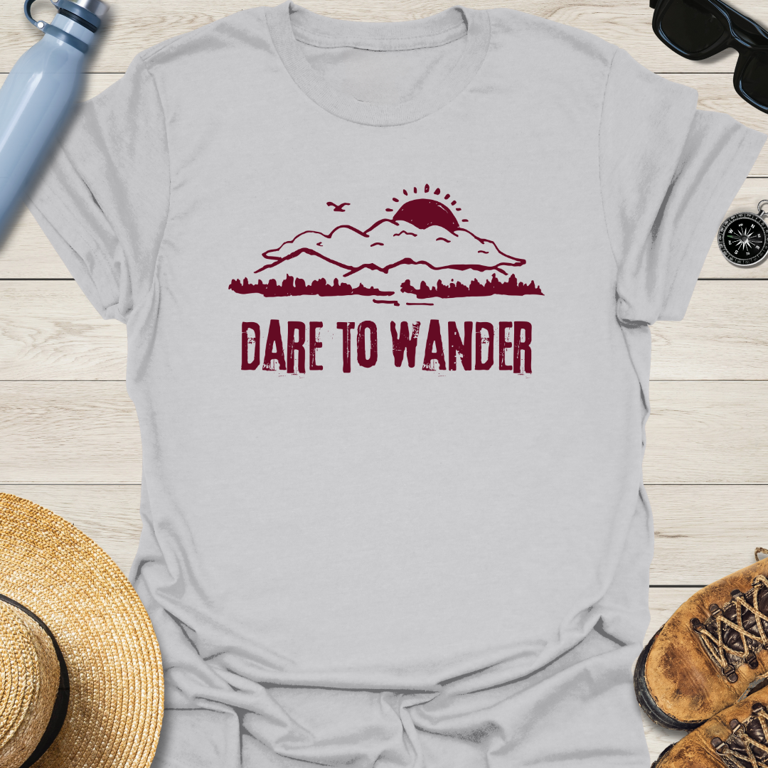 Dare To Wander T-Shirt